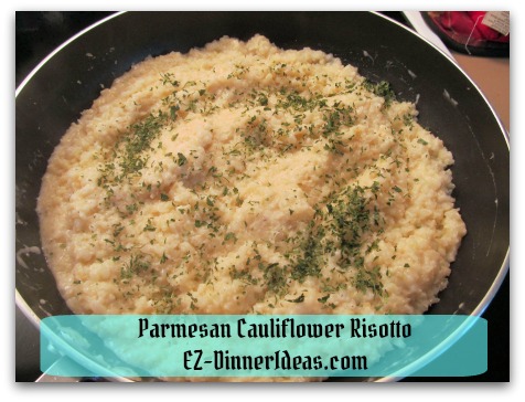 Parmesan Cauliflower Risotto - Garnish with dried Parsley