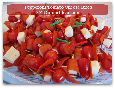 Cheese Finger Food | Pepperoni Tomato Cheese Bites - Instead of cutting up regular mozzarella cheese, use string cheese will quicken the process.