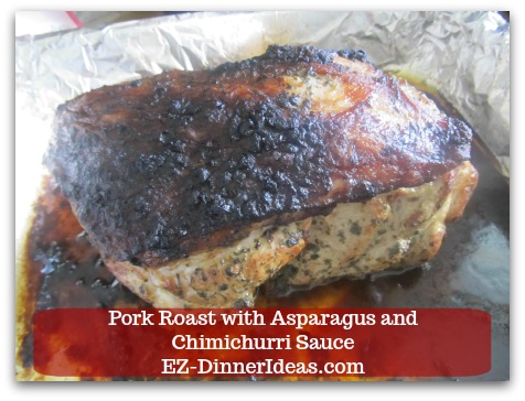 Pork Roast Recipe | Pork Roast with Asparagus and Chimichurri Sauce - Cook in the oven until meat thermometer gets instant temperature of 170F. Pork Roast Recipe | Pork Roast with Asparagus and Chimichurri Sauce - Cook in the oven until meat thermometer gets instant temperature of 170F.