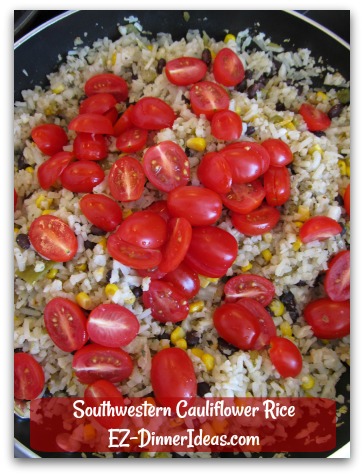 Southwestern Cauliflower Rice - Colorful, Flavorful, Healthful.  Dinner in less than 30 minutes.