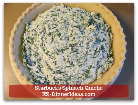 Starbucks Spinach Quiche - In one of the two pie crusts, add spinach, ricotta cheese and egg filling.
