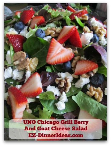 UNO Chicago Grill Berry And Goat Cheese Salad UNO Chicago Grill Berry And Goat Cheese Salad