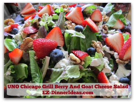 UNO Chicago Grill Berry And Goat Cheese Salad - Warning:  You will get addicted
