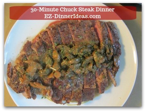 Chuck Steak Recipe | 30-Minute Chuck Steak Dinner